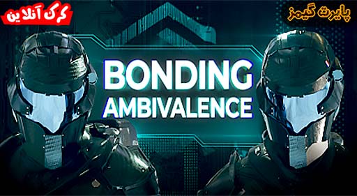 بازی Bonding Ambivalence پایرت گیمز