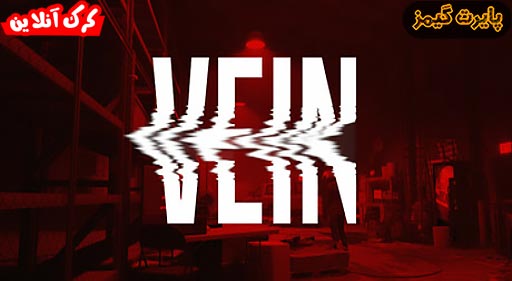 دانلود بازی VEIN پایرت گیمز
