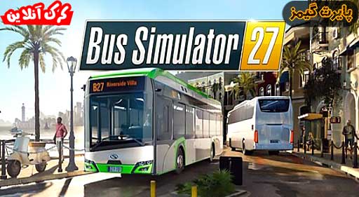 بازی Bus Simulator 27 پایرت گیمز