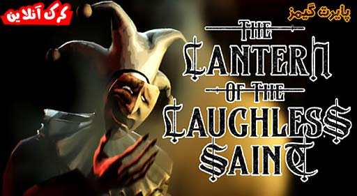 بازی The Lantern of the Laughless Saint پایرت گیمز